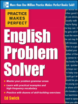 Swick - Practice Makes Perfect English Problem Solver (EBOOK): With 110 Exercises