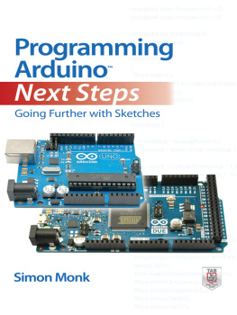 Monk Programming Arduino Next Steps: Going Further with Sketches