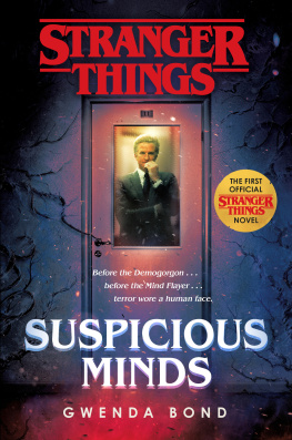 Bond - Suspicious minds: Stranger things novel. Book 1