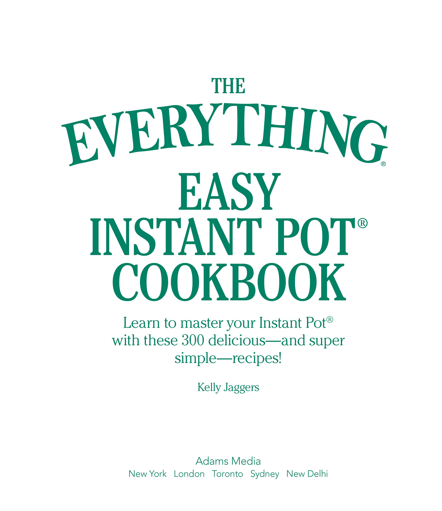 The everything easy Instant Pot cookbook learn to master your Instant Pot with these 300 delicious-and super simple-recipes - image 8