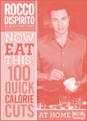 NOW EAT THIS QUICK CALORIE CUTS At HomeOn-the-Go NOW EAT THIS - photo 10