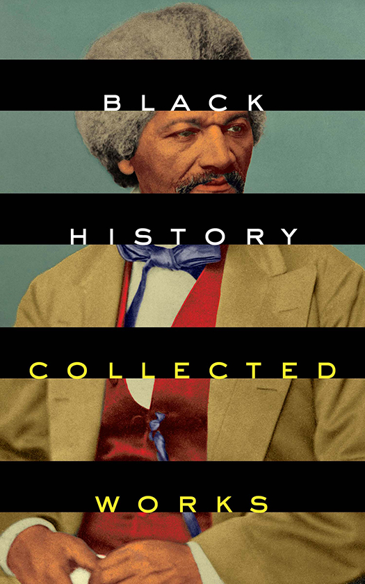 Black History Collected Works All rights reserved - photo 1