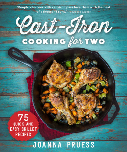 Fecks Noah Cast-iron cooking for two: 75 quick and easy skillet recipes