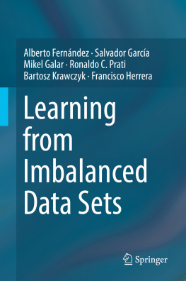 Alberto Fernández Learning from Imbalanced Data Sets