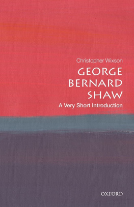 Christopher Wixson - George Bernard Shaw: A Very Short Introduction