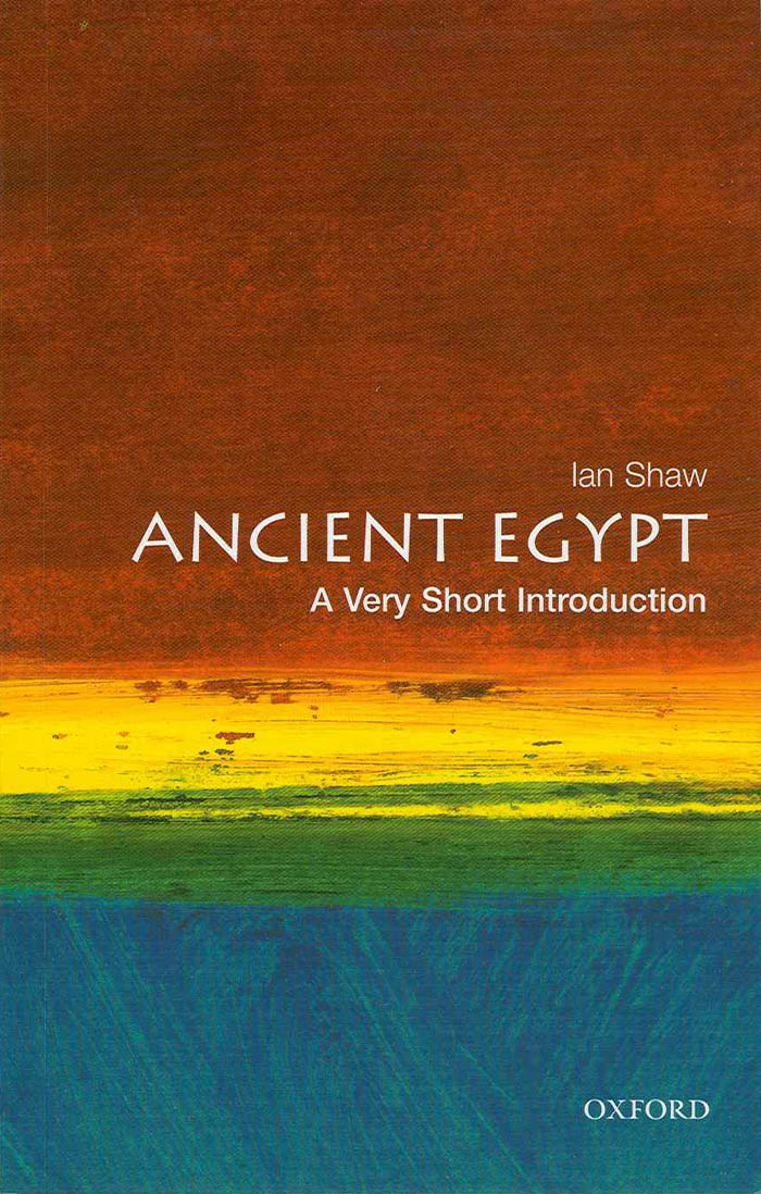 Ancient Egypt A Very Short Introduction Very Short Introductions are for - photo 1