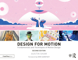 Shaw Austin Design for motion: fundamentals and techniques of motion design