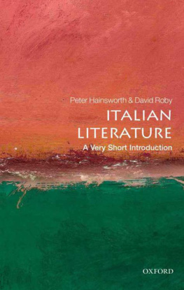 Hainsworth Peter - Italian literature: a very short introduction