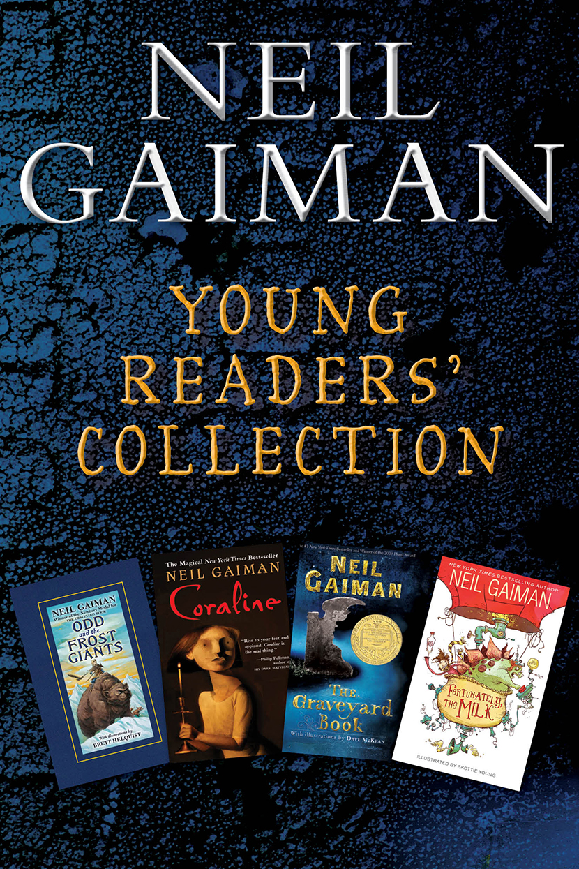 Contents NEIL GAIMAN has written highly acclaimed books for both children - photo 1