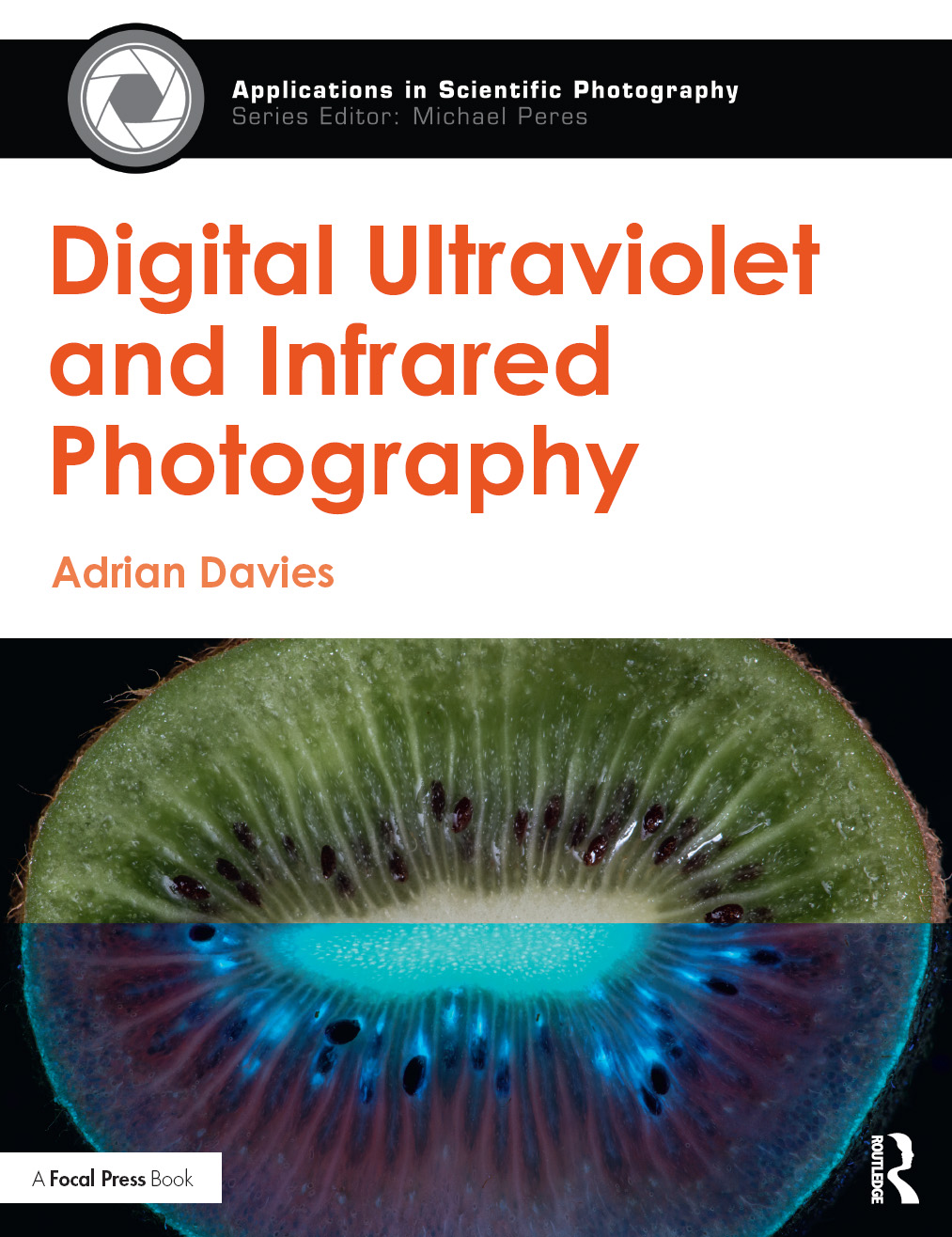 Contents DIGITAL ULTRAVIOLET AND INFRARED PHOTOGRAPHY Digital Ultraviolet - photo 1