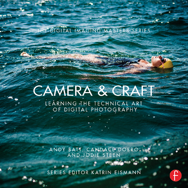 CAMERA CRAFT Titles in The Digital Imaging Masters Series Power Speed - photo 1