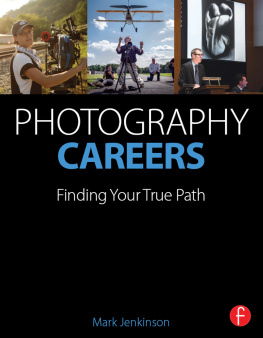 Mark Jenkinson Photography Careers: Finding Your True Path