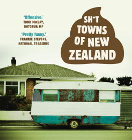 Furphy Rick - Sh*t Towns of New Zealand. Number 2