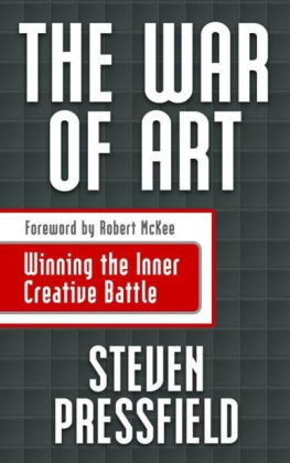 McKee Robert The war of art: winning the inner creative battle