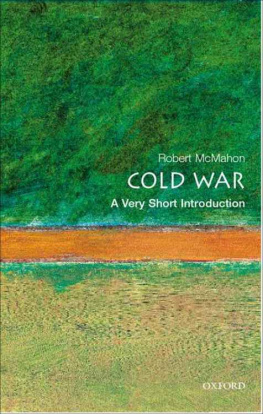 McMahon The Cold War: a very short introduction