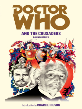 David Whitaker - Doctor Who and the Crusaders