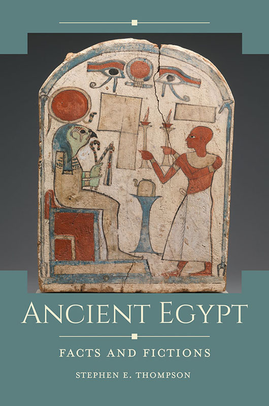 Ancient Egypt Recent Titles in Historical Facts and Fictions The Victorian - photo 1