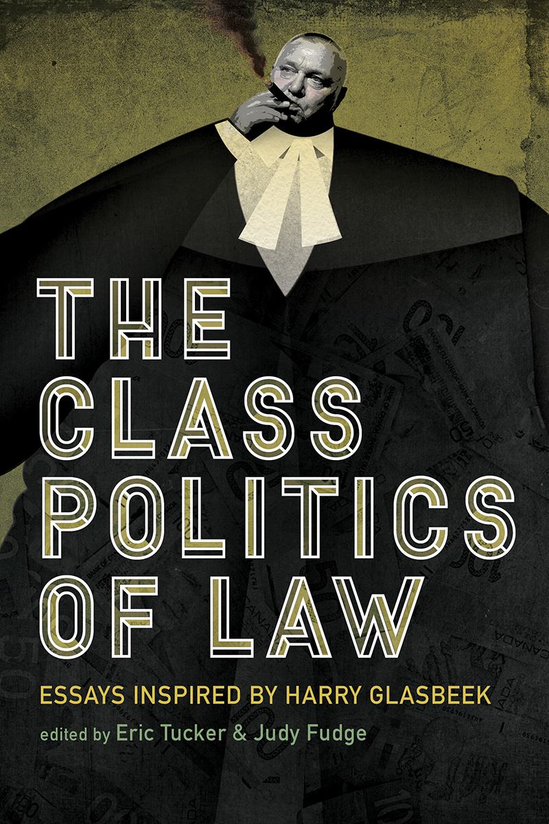 THE CLASS POLITICS OF LAW THE CLASS POLITICS OF LAW ESSAYS INSPIRED BY - photo 1