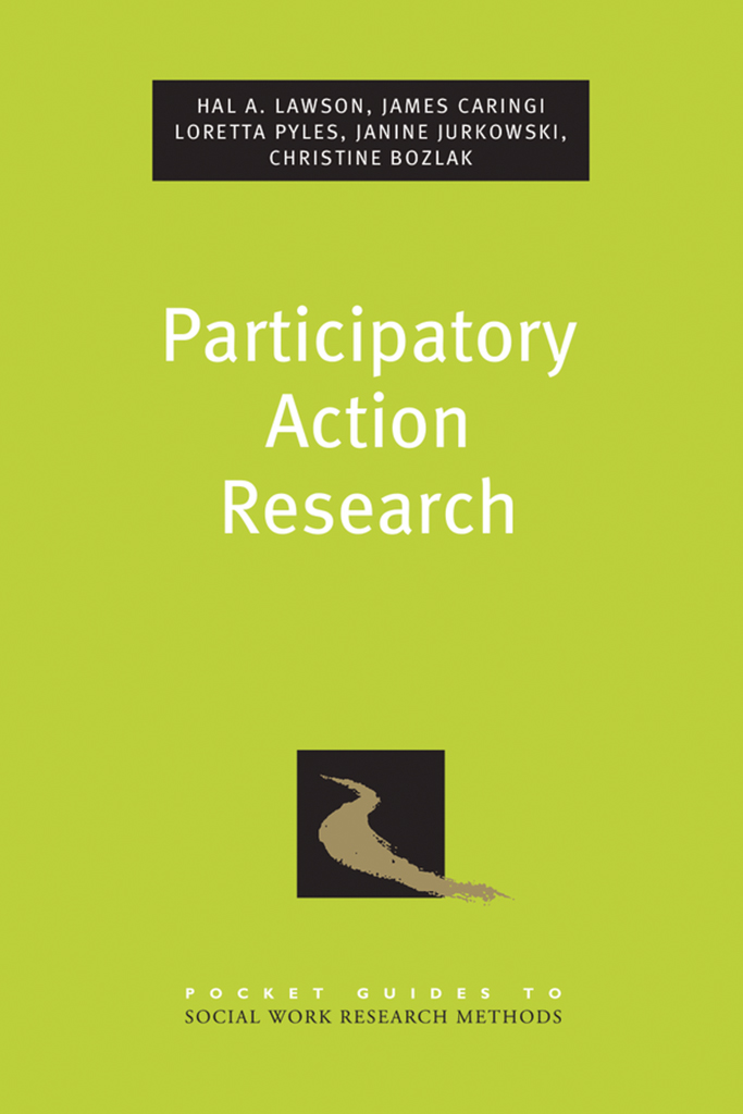 Participatory Action Research POCKET GUIDES TO SOCIAL WORK RESEARCH METHODS - photo 1