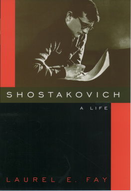 Fay Laurel E. - Shostakovich: a life
