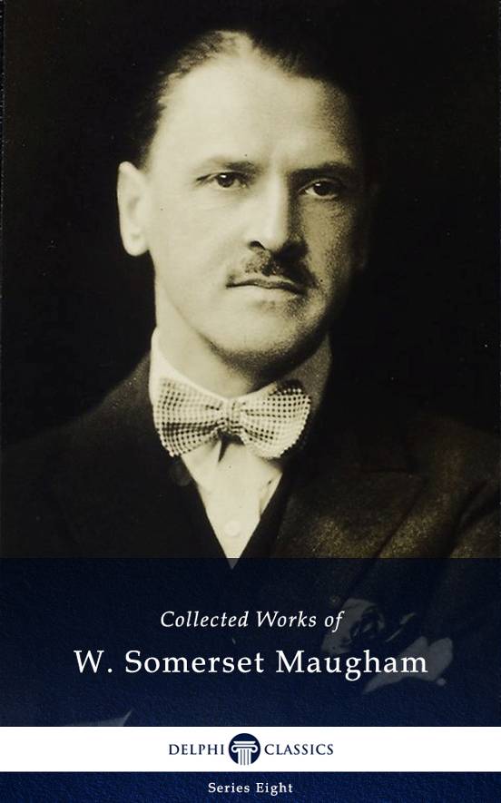 The Collected Works of W SOMERSET MAUGHAM 1874-1965 Contents - photo 1