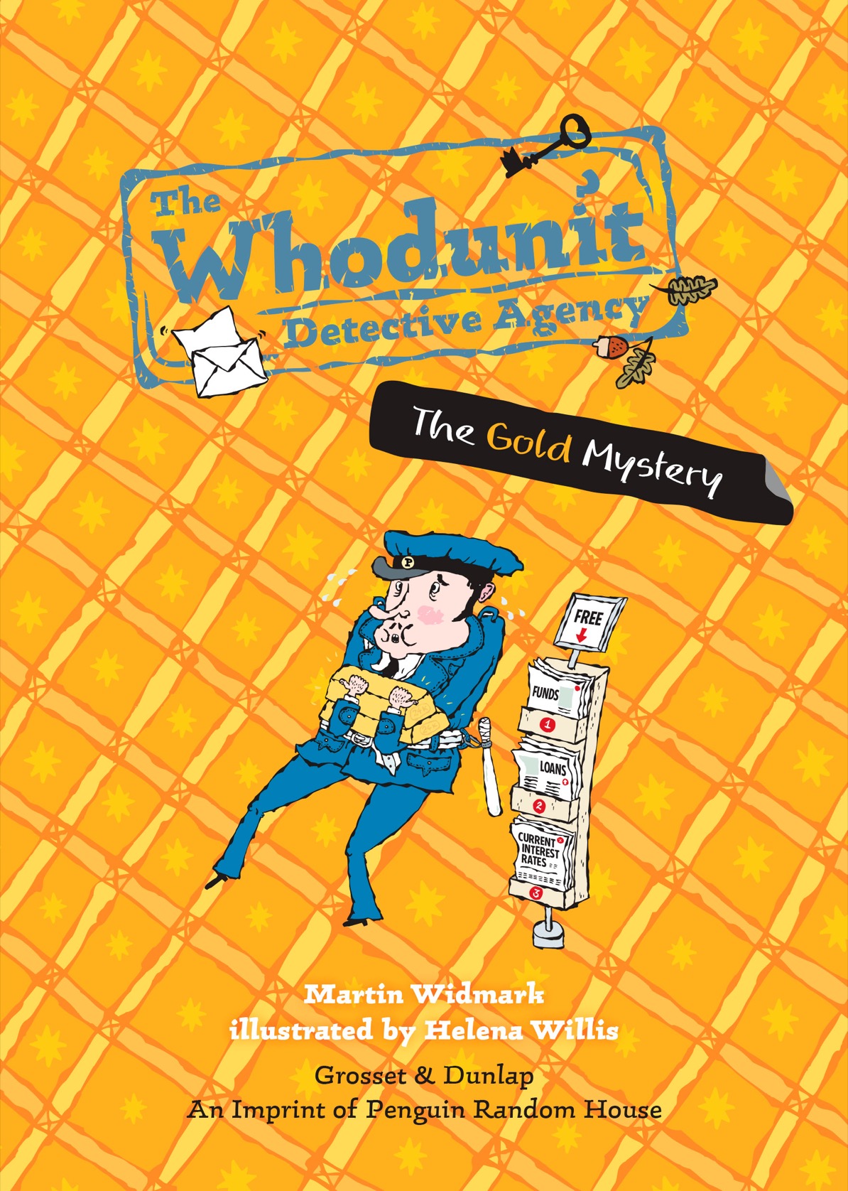 The Gold Mystery The books in The Whodunit Detective Agency series are set in - photo 4