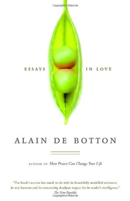 Alain De Botton Essays in Love