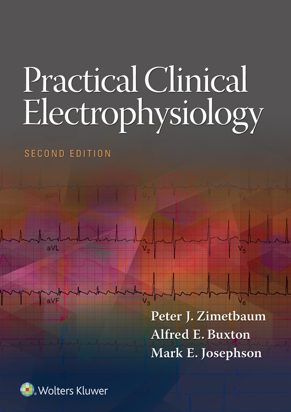 Practical Clinical Electrophysiology Second Edition EDITORS Peter J - photo 1