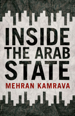 Kamrava Mehran - Inside the Arab State