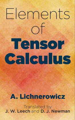 A. Lichnerowicz Elements of Tensor Calculus