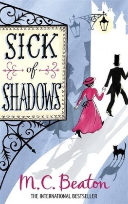 Marion Chesney Sick of Shadows