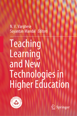 N. V. Varghese - Teaching Learning and New Technologies in Higher Education
