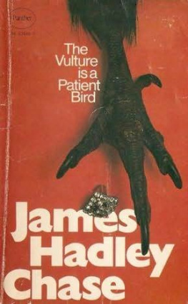 James Hadley Chase The vulture is a patient bird