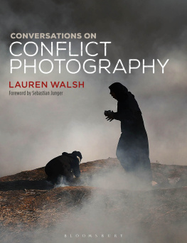 Lauren Walsh - Conversations on Conflict Photography