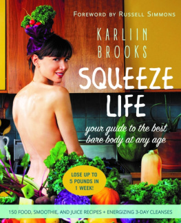 Brooks Squeeze Life: Your Guide to the Best Bare Body at Any Age