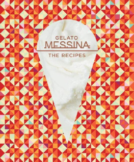 Palumbo Gelato Messina: the recipes