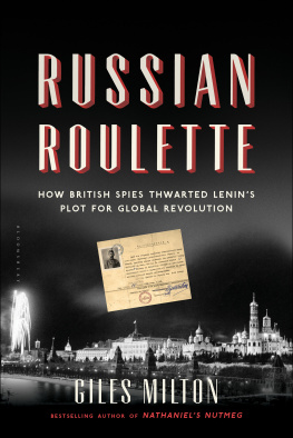 Cumming Mansfield Russian roulette: how British spies thwarted Lenins plot for global revolution