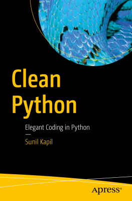 Kapil Clean Python: elegant coding in Python