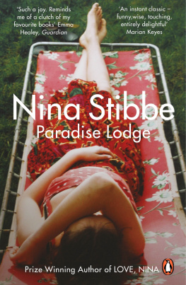 Stibbe - Paradise lodge: a novel
