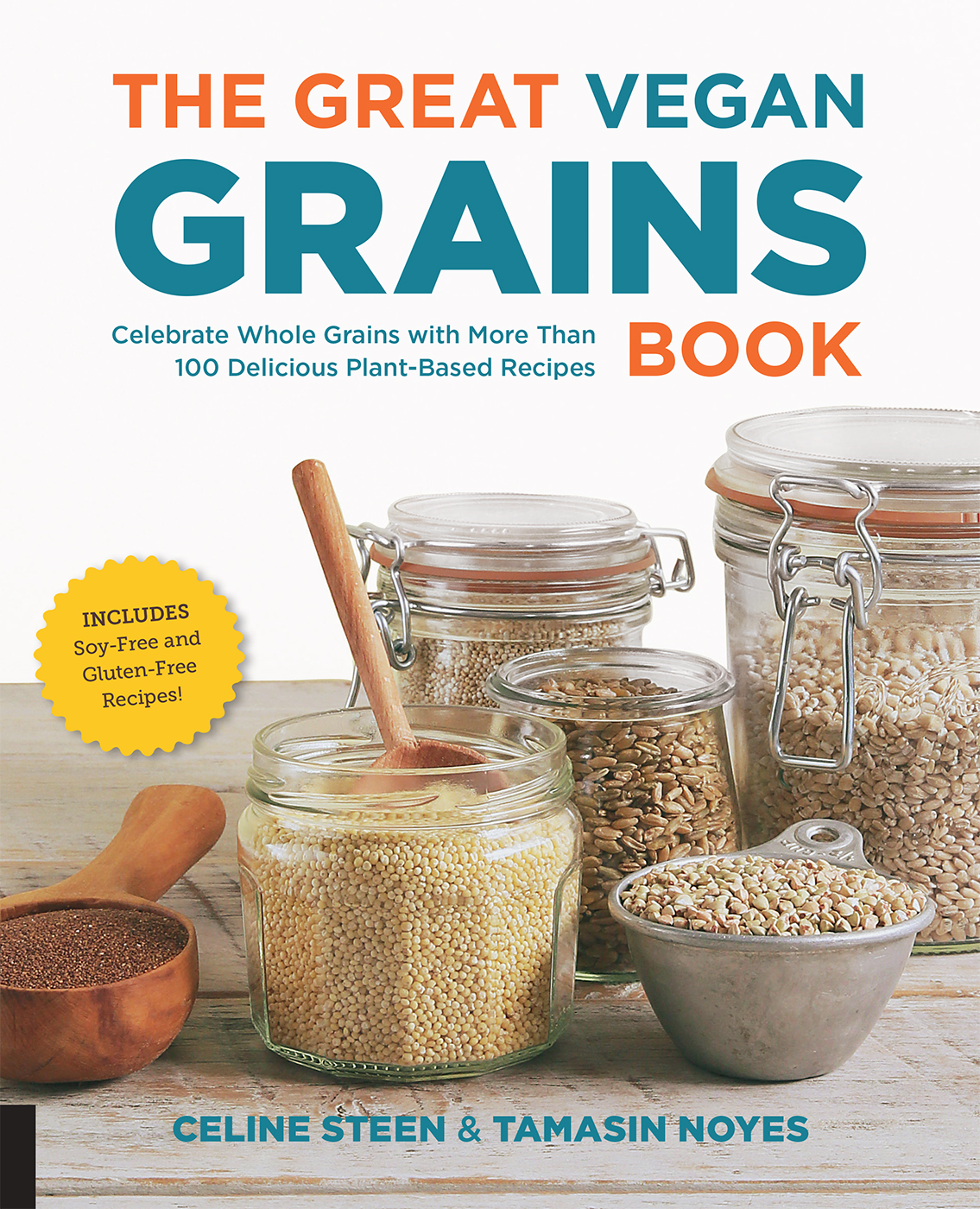 The Great Vegan Grains Book is not only informative but full of deliciously - photo 1