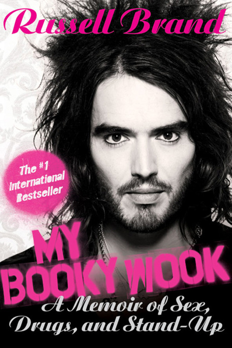 A Memoir of Sex Drugs and Stand-Up Russell Brand For my mum the most - photo 1