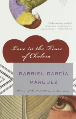 Gabriel Garcia Marquez Love in the Time of Cholera