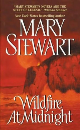 Mary Stewart Wildfire at Midnight