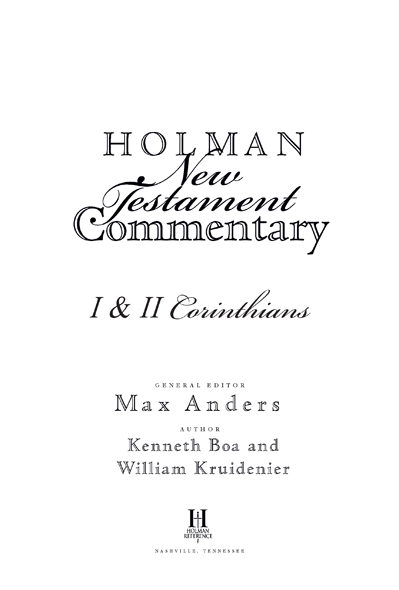 Holman New Testament Commentary 2000 Broadman Holman Publishers Nashville - photo 2