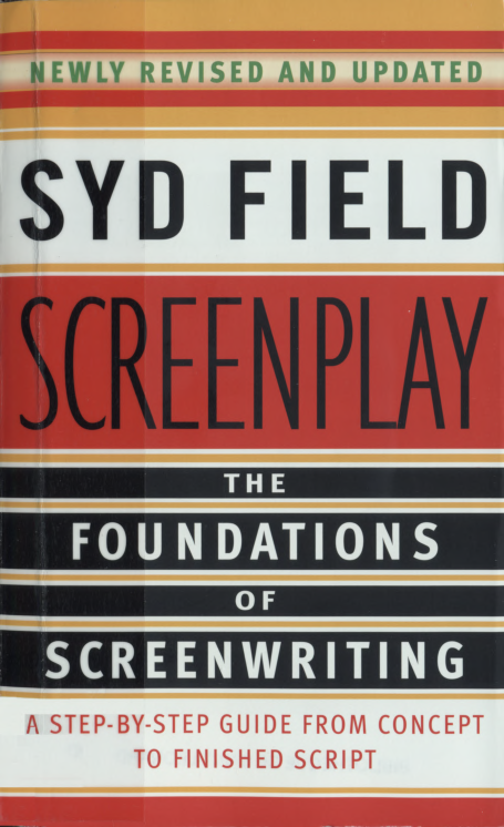 PRAISE FOR SYD F I E L D Syd Field is the most sought-after screenwriting - photo 1