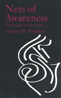 title Nets of Awareness Urdu Poetry and Its Critics author - photo 1