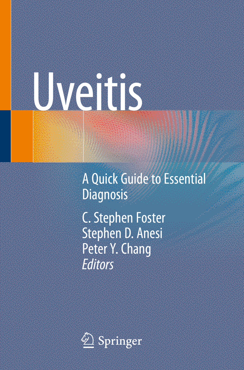 Book cover of Uveitis Editors C Stephen Foster Stephen D Anesi and - photo 1