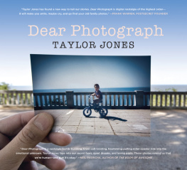 Taylor Jones - Dear Photograph