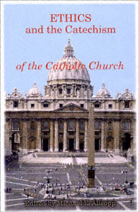 title Ethics and the Catechism of the Catholic Church author - photo 1