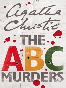 Christie Agatha Christie: The ABC Murders, A Murder is Announced, Evil Under the Sun, Sparkling Cyanide, Death on the Nile, At Bertrams Hotel, Five Little Pigs: Seven Deadly Sins